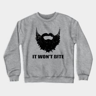 It Won't Bite Crewneck Sweatshirt